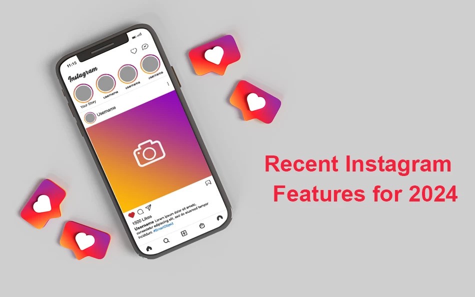 Recent Instagram Features